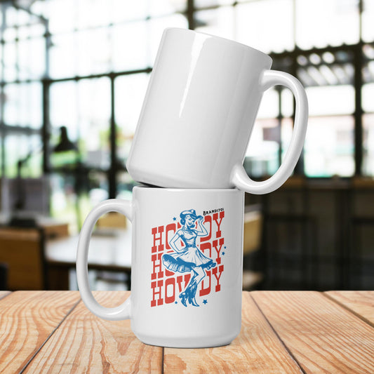 Howdy Howdy Howdy Coffee Mug